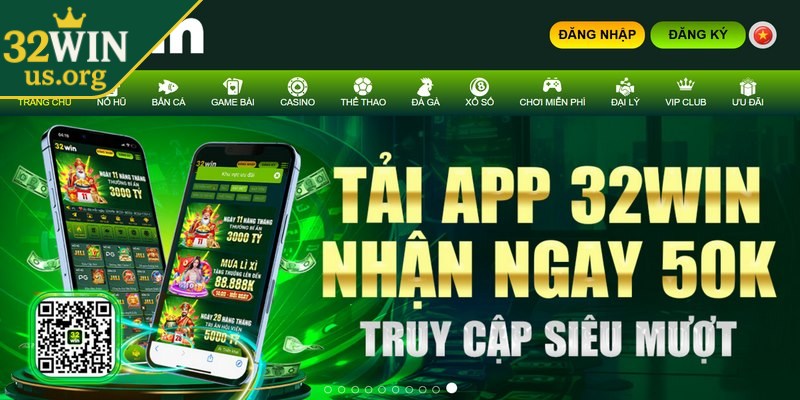 Tải app 32WIN với vài thao tác đơn giản theo hướng dẫn